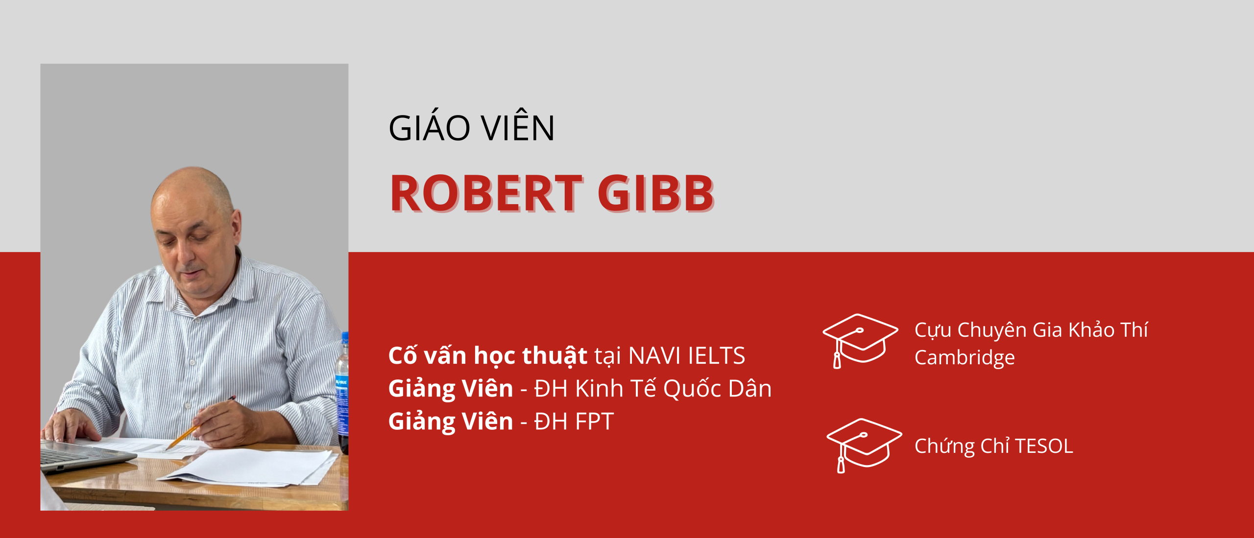Thông tin Giáo viên <br> Robert Gibb